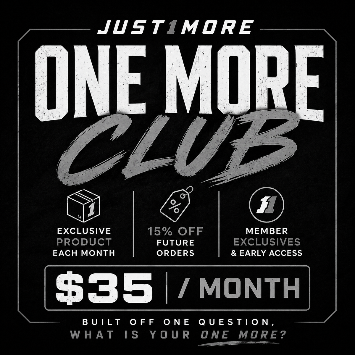 ONE MORE CLUB - Monthly Membership